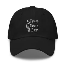 Load image into Gallery viewer, STRESS LEVEL ZERO DAD HAT