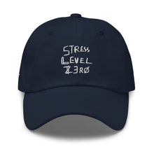 Load image into Gallery viewer, STRESS LEVEL ZERO DAD HAT